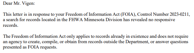 Excerpt from a letter that says 'Dear Mr. Vigen: We ain't got nothing.' (but it is written in official government legalese).